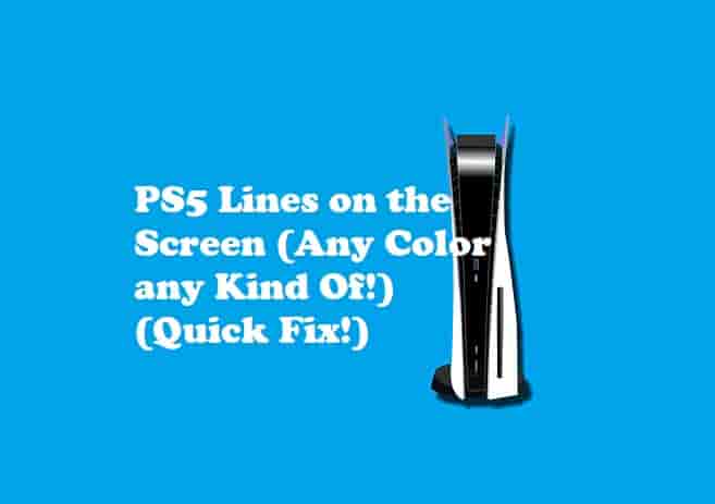 PS5 Lines on the Screen? (Any Color any Kind Of!) (1 Quick Fix!)